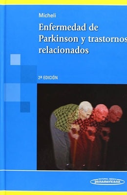 ENFERMEDAD DE PARKINSON Y TRASTORNOS RELACIONADOS