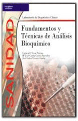 FUNDAMENTOS Y TECNICAS DE ANALISIS BIOQUIMICO