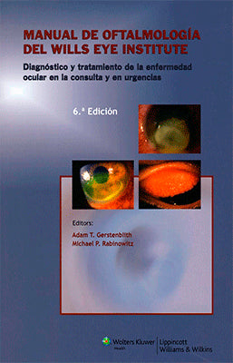 MANUAL DE OFTALMOLOGIA DEL WILLS EYE INSTITUTE