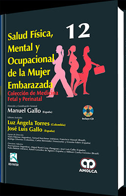 SALUD FISICA, METAL Y OCUPACIONAL DE LA MUJER EMBARAZADA
