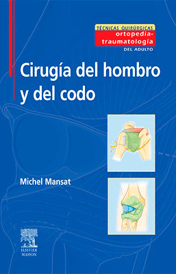 CIRUGIA DEL HOMBRO Y DEL CODO