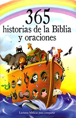 365 HISTORIAS DE LA BIBLIA Y ORACIONES