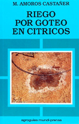 RIEGO POR GOTEO EN CITRICOS