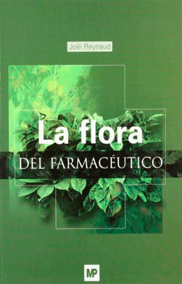 LA FLORA DEL FARMACEUTICO