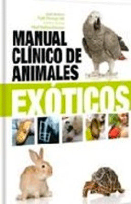MANUAL CLINICO DE ANIMALES EXOTICOS