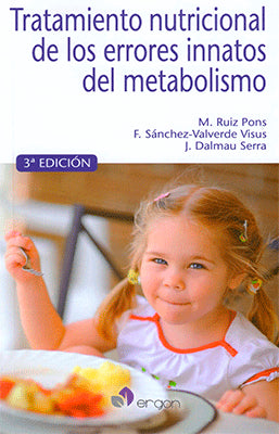 TRATAMIENTO NUTRICIONAL DE LOS ERRORES INNATOS DEL METABOLISMO