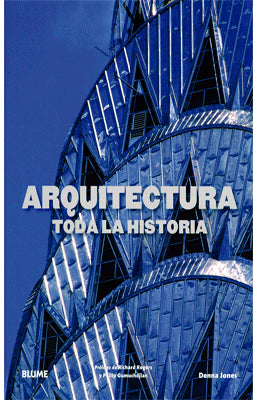 ARQUITECTURA TODA LA HISTORIA