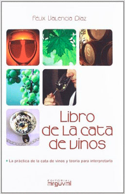 EL LIBRO DE LA CATA DE VINOS
