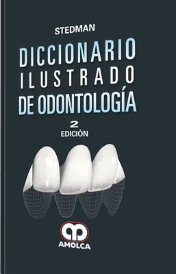 DICCIONARIO ILUSTRADO DE ODONTOLOGIA