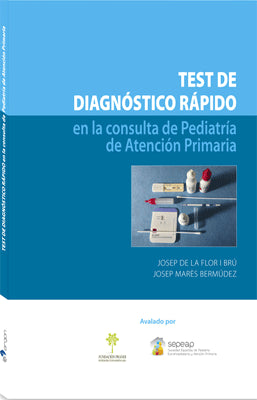 TEST DE DIAGNOSTICO RAPIDO EN LA CONSULTA DE PEDIATRIA DE ATENCION PRIMARIA