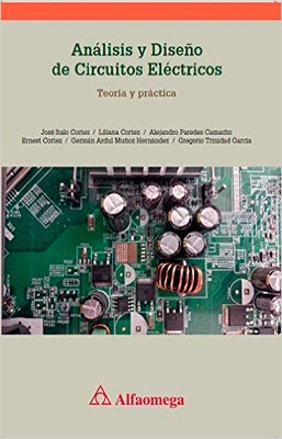 ANALISIS Y DISEÑO DE CIRCUITOS ELECTRICOS