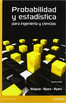 PROBABILIDAD Y ESTADISTICA PARA INGENIEROS Y CIENCIAS