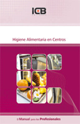 HIGIENE ALIMENTARIA EN CENTROS