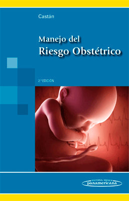 MANEJO DEL RIESGO OBSTETRICO