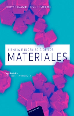 CIENCIA E INGENIERIA DE LOS MATERIALES 2DA EDICION