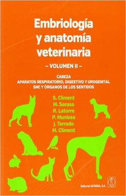 EMBRIOLOGIA Y ANATOMIA VETERINARIA VOLUMEN 2