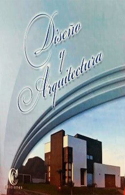 DISEÑO Y ARQUITECTURA