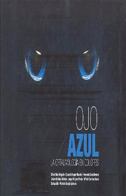 OJO AZUL LA OFTALMOLOGIA EN COLORES
