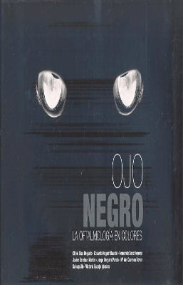 OJO NEGRO LA OFTALMOLOGIA EN COLORES
