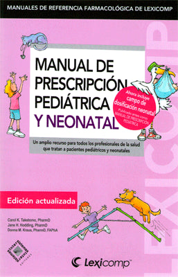 MANUAL DE PRESCRIPCION PEDIATRICA Y NEONATAL 18ED
