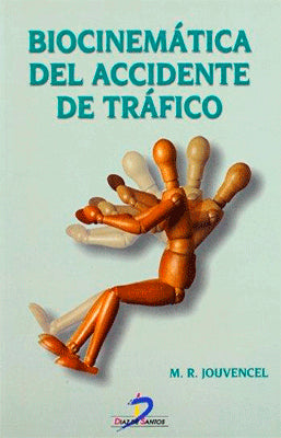 BIOCINEMATICA DEL ACCIDENTE DE TRAFICO