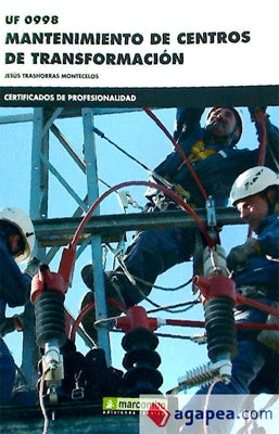 UF0998 MANTENIMIENTO DE CENTROS DE TRANSFORMACION