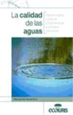 LA CALIDAD DE LAS AGUAS
