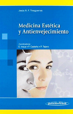 MEDICINA ESTETICA Y ANTIENVEJECIMIENTO