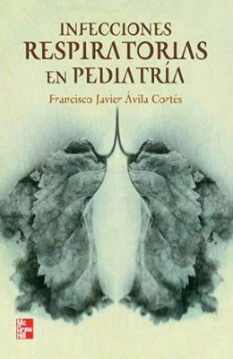 INFECCIONES RESPIRATORIAS EN PEDIATRIA