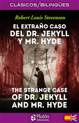 CLASICOS BILINGUES EL EXTRAÑO CASO DEL DR JEKYLL Y MR HYDE