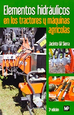 ELEMENTOS HIDRAULICOS EN LOS TRACTORES Y MAQUINAS AGRICOLAS