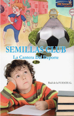 SEMILLAS CLUB LA CANTERA DEL DEPORTE