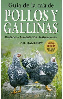 GUIA DE LA CRIA DE POLLOS Y GALLINAS