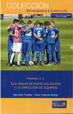 VOL 2.2 LAS AREAS DE ESPECIALIZACION Y LA DIRRECCION DE EQUIPOS