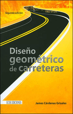DISEÑO GEOMETRICO DE CARRETERAS