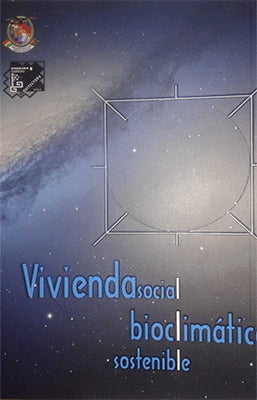 VIVIENDA SOCIAL BIOCLIMATICA SOSTENIBLE