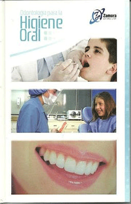 ODONTOLOGIA PARA LA HIGIENE ORAL