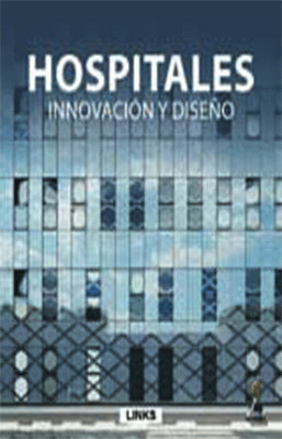 HOSPITALES INNOVACION Y DISEÑO