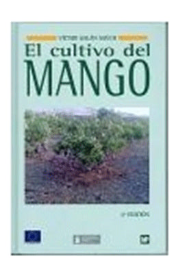 EL CULTIVO DEL MANGO 2DA. EDIC.