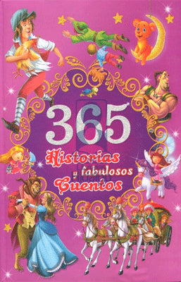365 HISTORIAS Y FABULOSOS CUENTOS