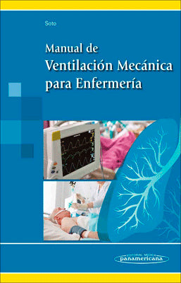MANUAL DE VENTILACION MECANICA PARA ENFERMERIA