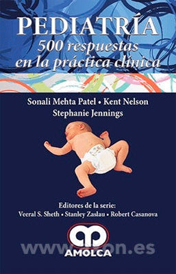 PEDIATRIA 500 RESPUESTAS EN LA PRACTICA CLINICA