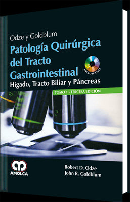 PATOLOGIA QUIRURGICA DEL TRACTO GASTROINTESTINAL HIGADO TRACTO BILIAR Y PANCREAS X 2 TOMOS 3RA. EDIC