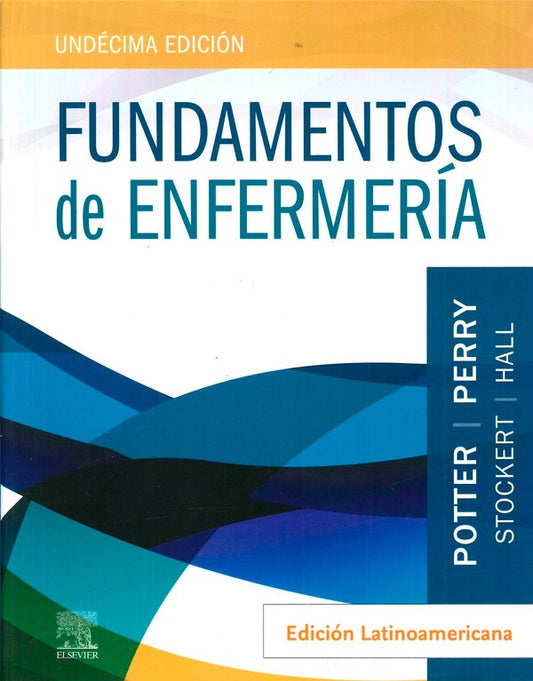 Fundamentos de Enfermería Edición Latinoamericana