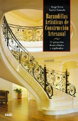BARANDILLAS ARTISTICAS DE CONSTRUCCION ARTESANAL
