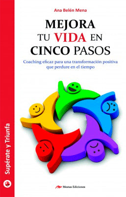 MEJORA TU VIDA EN 5 PASOS