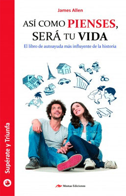 ASI COMO PIENSES SERA TU VIDA