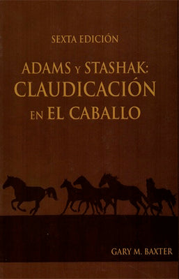 ADAMS Y STASHAK CLAUDICACION EN EL CABALLO