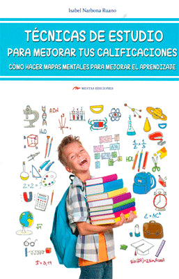TECNICAS DE ESTUDIO PARA MEJORAR TUS CALIFICACIONES COMO HACER MAPAS MENTALES