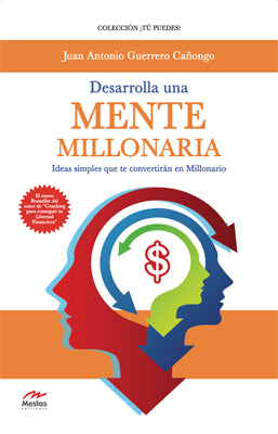 DESARROLLA UNA MENTE MILLONARIA IDEAS SIMPLES QUE TE CONVERTIRAN EN MILLONARIO